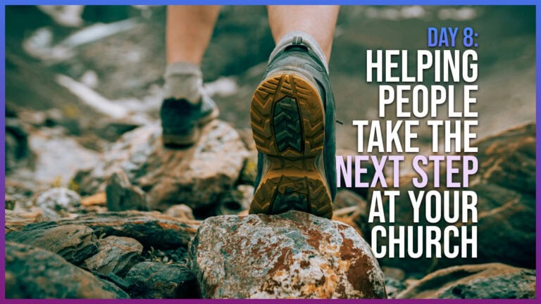 Help New People Take the Next Step at Your Church