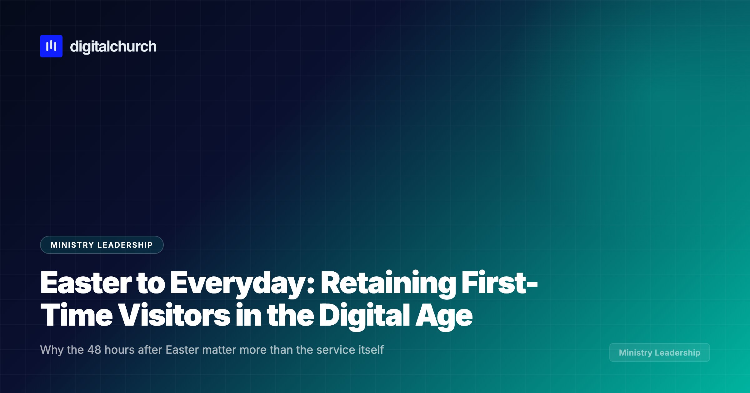 Easter to Everyday: Retaining First-Time Visitors in the Digital Age